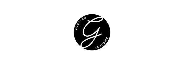 Gussied Academy